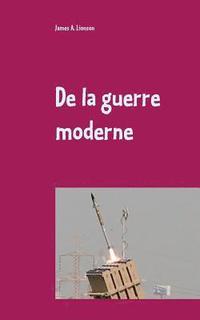 bokomslag De la guerre moderne