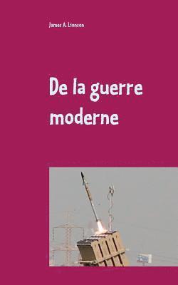 bokomslag De la guerre moderne