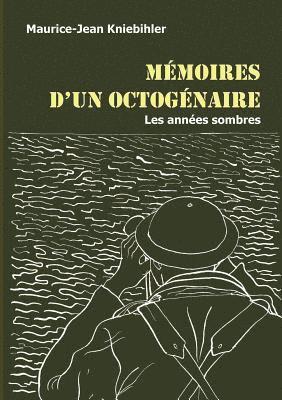 bokomslag Mémoires d'un octogénaire