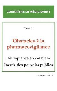 bokomslag Obstacles  la pharmacovigilance