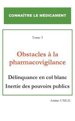 Obstacles  la pharmacovigilance 1