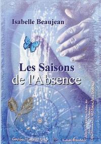 bokomslag Les Saisons de l'Absence