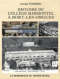 bokomslag Histoire du collge Marmontel  Bort-les-Orgues