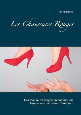 bokomslag Les Chaussures Rouges