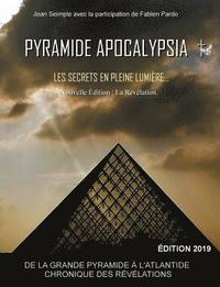 bokomslag Pyramide Apocalypsia, nouvelle dition