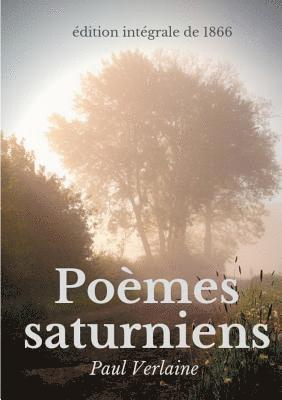 Pomes saturniens (dition intgrale de 1866) 1