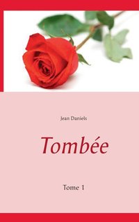 bokomslag Tombée: Tome 1