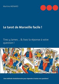 bokomslag Le tarot de Marseille facile !