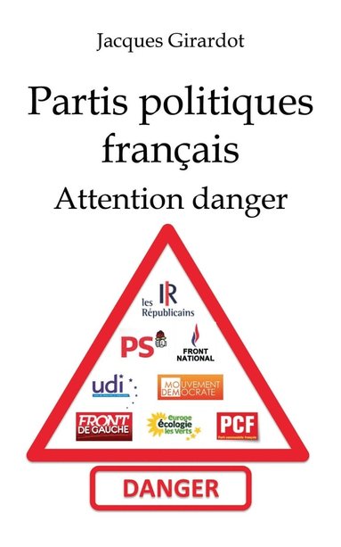 bokomslag Les partis politiques francais