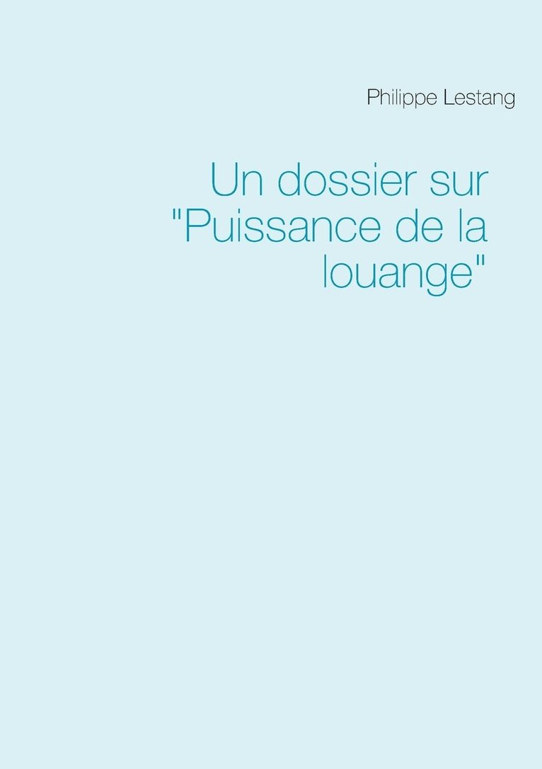 dossier sur "Puissance de la louange"
