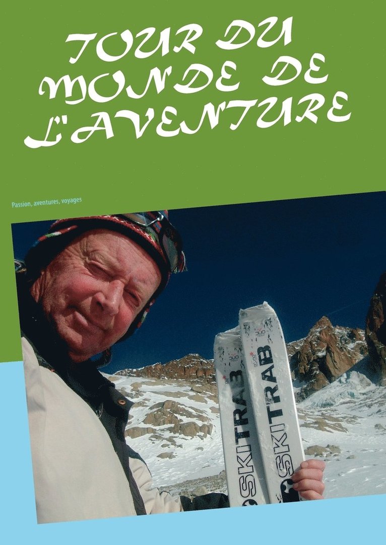 Tour du monde de l'aventure 1