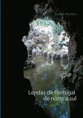 Lendas de Portugal de norte a sul 1