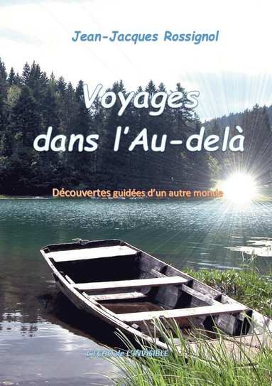 bokomslag Voyages dans l'Au-del