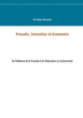 bokomslag Prosodie, intonation et Grammaire