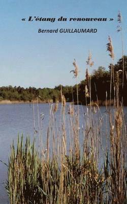 bokomslag L'étang du renouveau