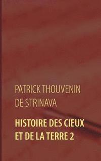 bokomslag Histoire des Cieux et de la Terre 2