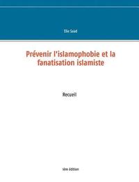 bokomslag Prvenir l'islamophobie et la fanatisation islamiste