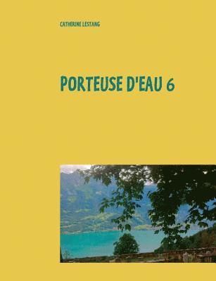 bokomslag Porteuse d'eau 6