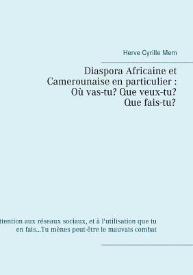 bokomslag Diaspora Africaine et Camerounaise en particulier