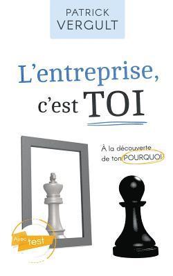 L'entreprise, c'est TOI 1