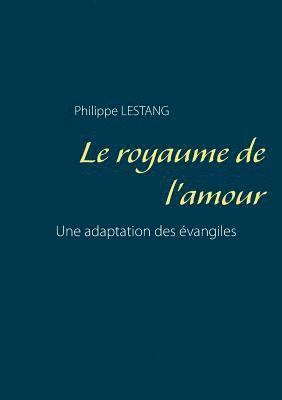 Le royaume de l'amour 1