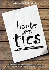 bokomslag Haute en tics