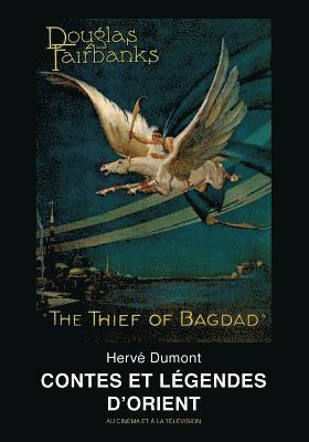 Hervé Dumont - Contes et légendes d'Orient, Häftad