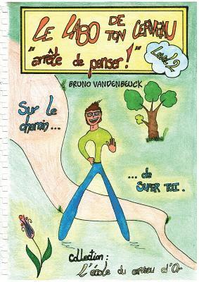 Labo de TON Cerveau - Tome 2