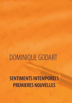 bokomslag Sentiments Intemporels Premières Nouvelles