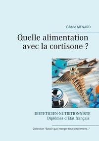 bokomslag Quelle alimentation avec la cortisone ?