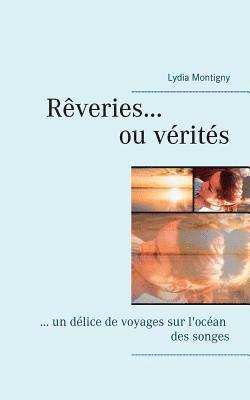 Rveries ou vrits 1