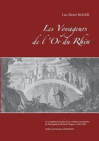 bokomslag Les Voyageurs de l'Or du Rhin