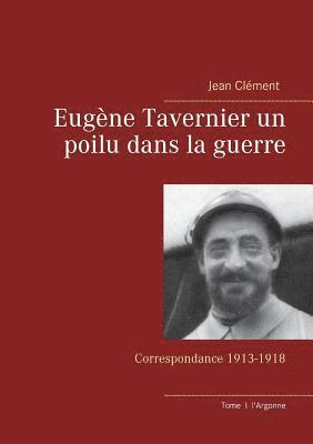 bokomslag Eugne Tavernier un poilu dans la guerre