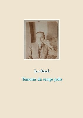 bokomslag Témoins du temps jadis