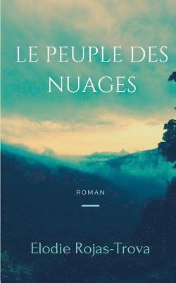 bokomslag Le peuple des nuages