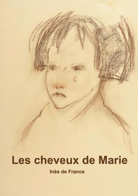 Les cheveux de marie. 1