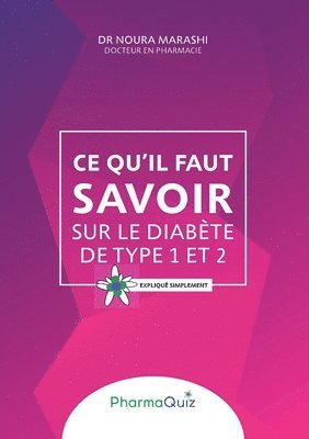 bokomslag Ce qu'il faut savoir sur le diabète de type 1 et 2