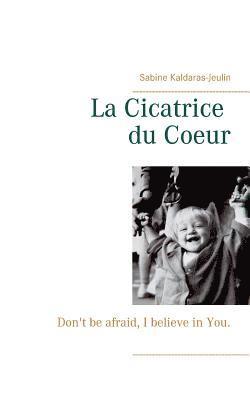 La Cicatrice du Coeur 1