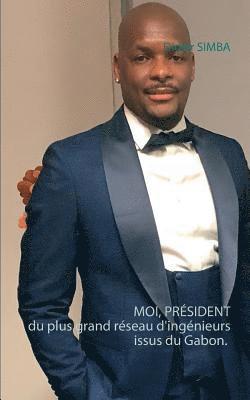 bokomslag Moi, Président