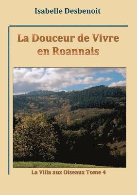 Douceur de Vivre en Roannais