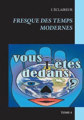 Fresque des temps modernes