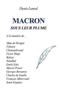 Macron sous leur plume 1