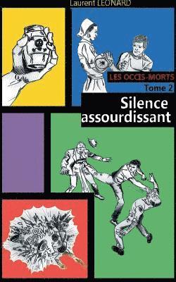 bokomslag Silence assourdissant