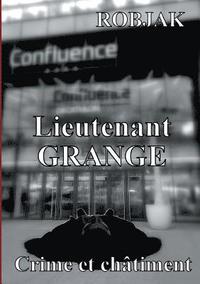 bokomslag Lieutenant Grange - Crime et chtiment