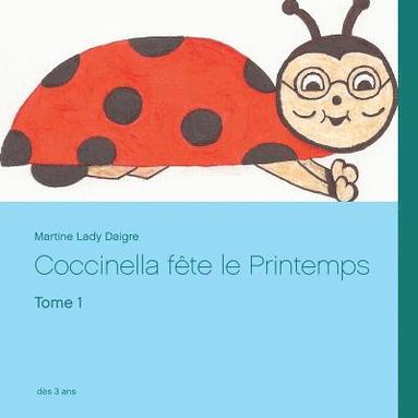 bokomslag Coccinella fête le Printemps