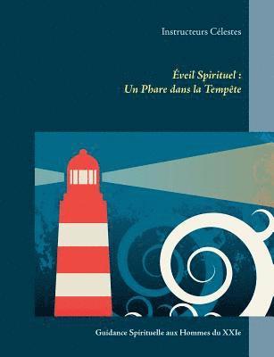 Instructeurs Célestes - Éveil Spirituel, Häftad