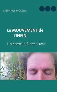 bokomslag Le Mouvement de l'Infini