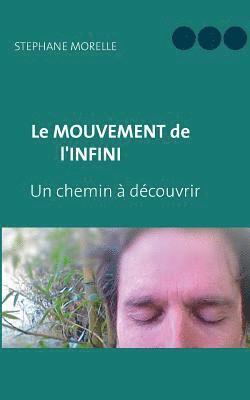 bokomslag Le Mouvement de l'Infini