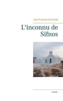 bokomslag L'inconnu de Sifnos