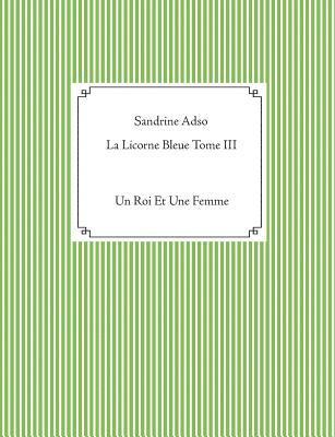 La Licorne Bleue Tome III 1